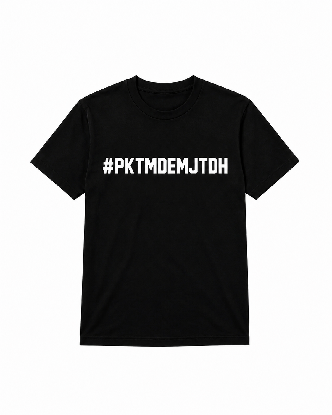 T-shirt #PKTMDEMJTDH